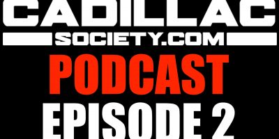 Cadillac Society Podcast Episode 2: 2025 Escalade Expectations & Details