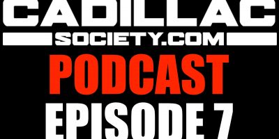 Cadillac Society Podcast Episode 7: Why Are Cadillac Sales So Far Behind BMW?